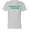 SwingJuice Short Sleeve Unisex T-Shirt Golf Prospective Member -Pro Golf Store swingjuice golf prospective member unisex short sleeve tee light grey